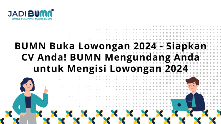 BUMN-Forum Human Capital Indonesia Buka Lowongan Kerja di Bulan Maret, Dimulai dari Lulusan SMA/SMK BUMN-Forum Human Capital Indonesia Buka Lowongan Kerja di Bulan Maret, Dimulai dari Lulusan SMA/SMK