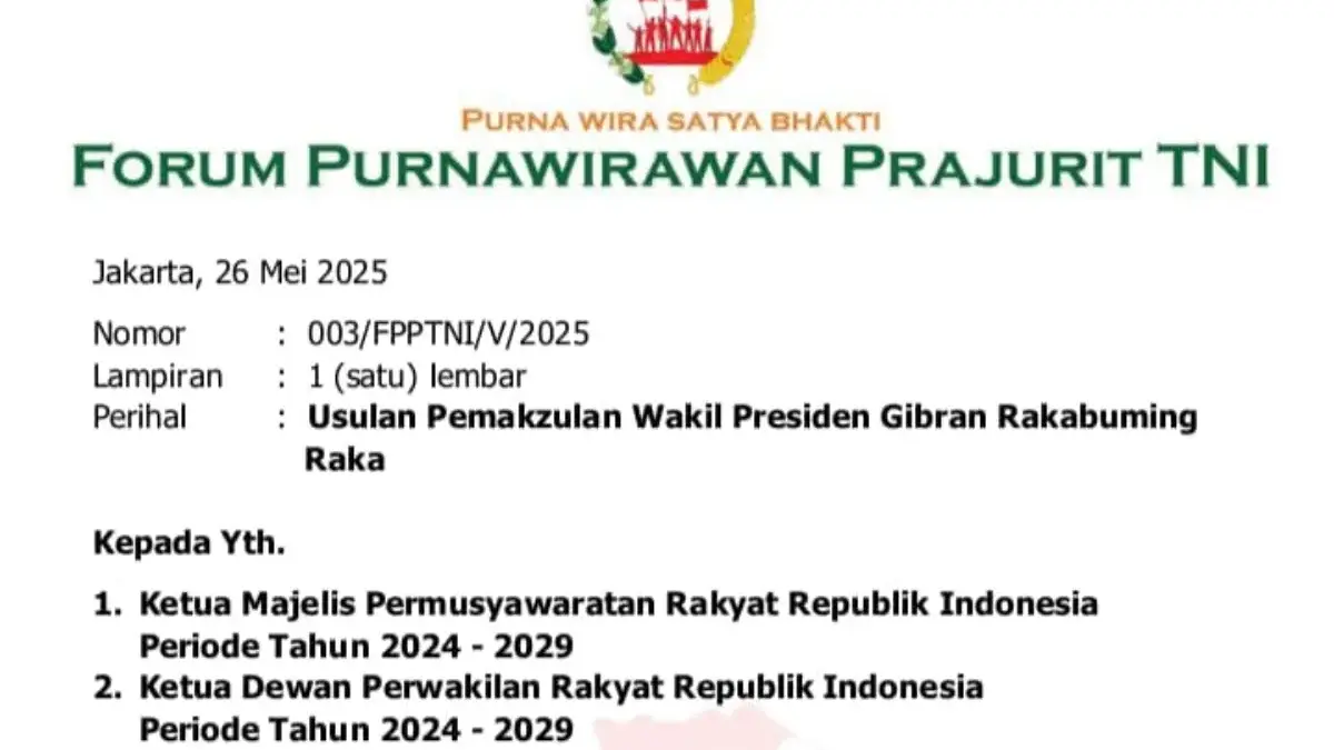 Forum Purnawirawan TNI Surati MPR dan DPR Usulkan Pemakzulan Gibran, Ini Alasan Lengkapnya Surat Forum Purnawirawan Prajurit TNI mengenai usulan pemakzulan Gibran Rakabuming Raka dari jabatan Wakil Pre