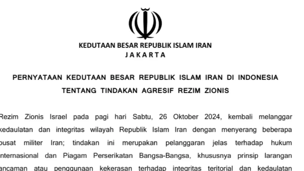 Tangkapan layar pernyataan Kedubes Republik Islam Iran di Indonesia atas tindakan agresif rezim zionis. (Foto: