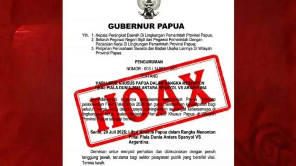 Heboh Surat Libur Final Piala Dunia, Ini Klarifikasi Resmi Pemprov Papua Surat edaran hoaks. (Dokumentasi/ Instagram @pemprovpapua)