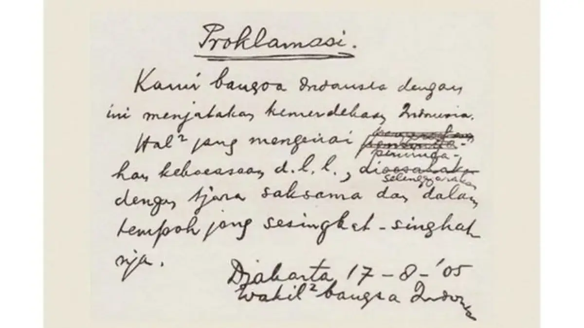Menguak Alasan di Balik Penulisan "05" pada Naskah Proklamasi Kemerdekaan Indonesia Teks proklamasi tulisan tangan Soekarno. (Foto: Museum Perumusan Naskah Proklamasi)