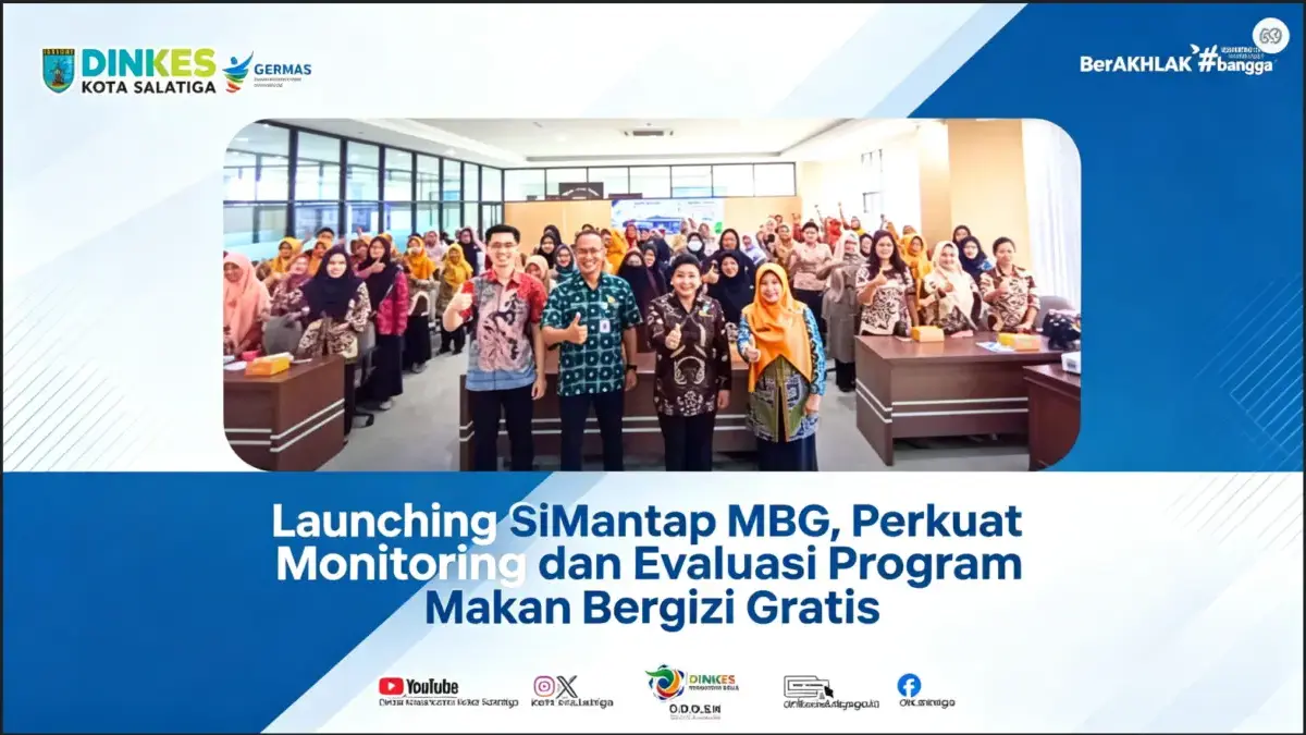 Pemkot Salatiga Luncurkan SiMantap MBG, Pengawasan Program Gizi Kini Berbasis Digital Dinkes Salatiga